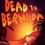 Dead in Bermuda screen 1